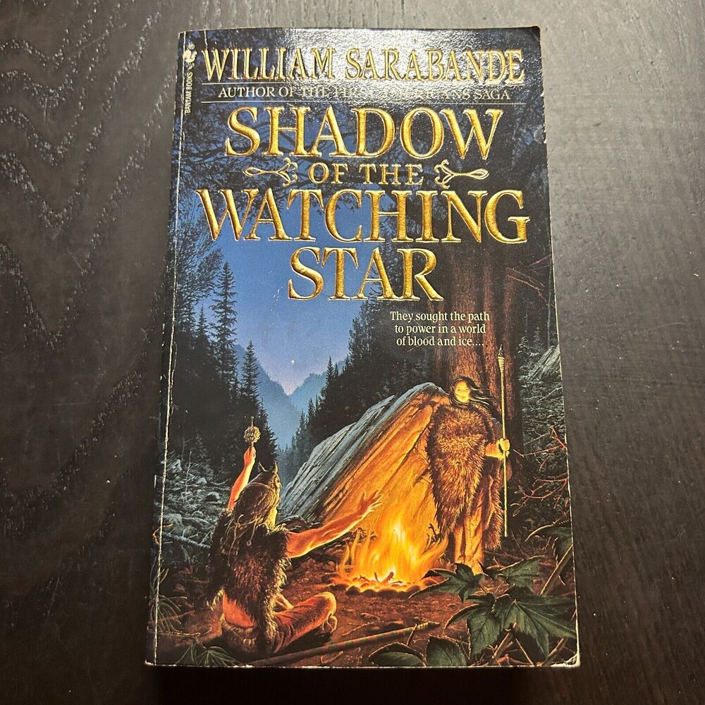 The First Americans Ser.: Shadow of the Watching Star by William Sarabande